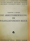 Gerhard A. Ritter - Die Arbeiterbewegung im Wilhelminischen Reich [antikvár]