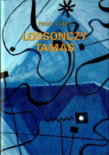 PATAKI GÁBOR - Lossonczy Tamás (dedikált) [antikvár]