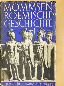 Theodor Mommsen - Römische Geschichte [antikvár]