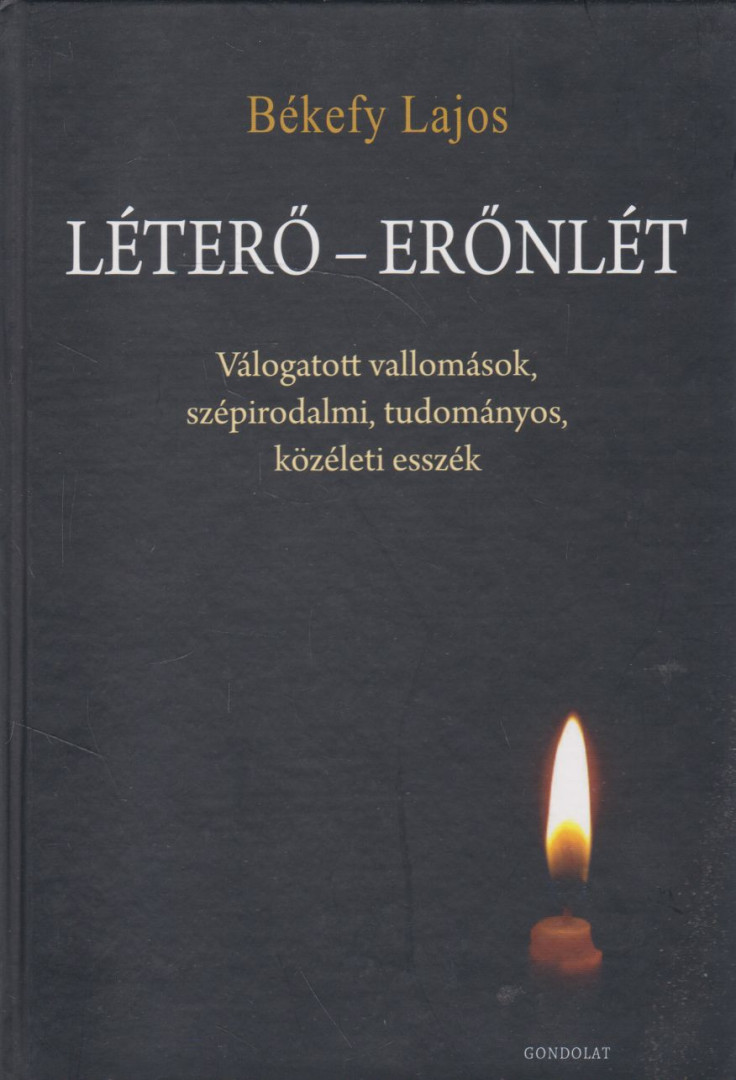 Békefy Lajos - Léterő – erőnlét [antikvár]