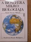 Szabó István Mihály - A bioszféra mikrobiológiája I. (töredék) [antikvár]