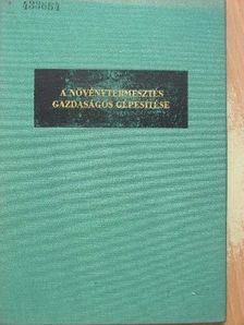 Voit Imre - A növénytermesztés gazdaságos gépesítése [antikvár]