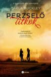 Carla Buckley - Perzselő titkok [antikvár]