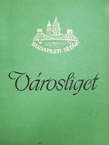Csengeryné Nagy Zsuzsa - Városliget [antikvár]