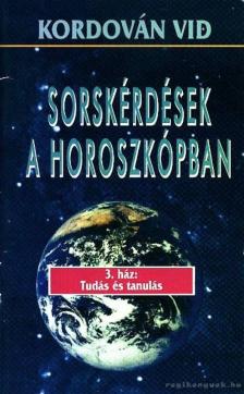 Korován Vid - Sorskérdések a horoszkópban - 3. ház: Tudás és tanulás [antikvár]