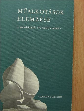 Dr. Maksay László - Műalkotások elemzése [antikvár]