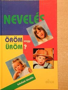 Bruno Schwengeler - Nevelés - öröm vagy üröm? [antikvár]