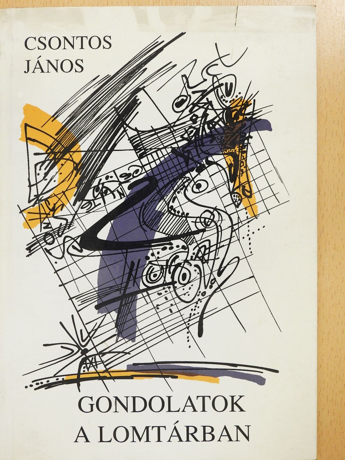 Csontos János - Gondolatok a lomtárban (dedikált példány) [antikvár]