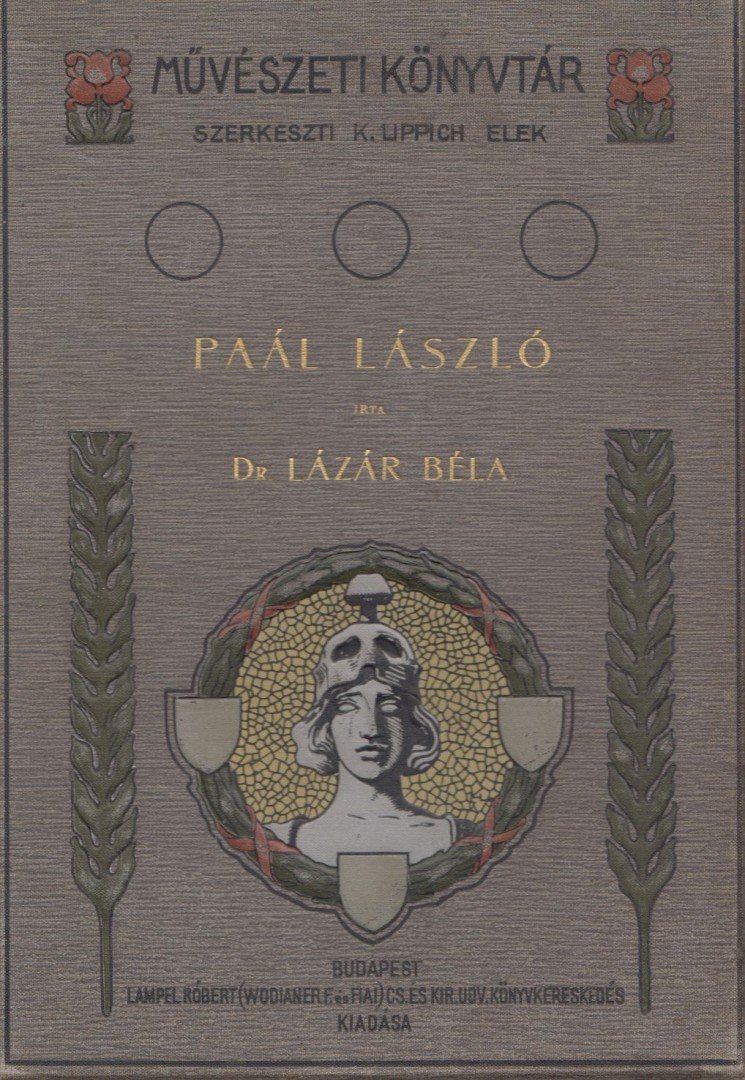 LÁZÁR BÉLA - Paál László [antikvár]
