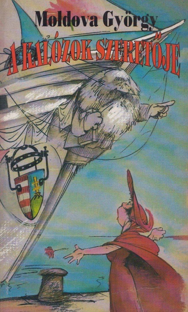 A kalózok szeretője [antikvár]