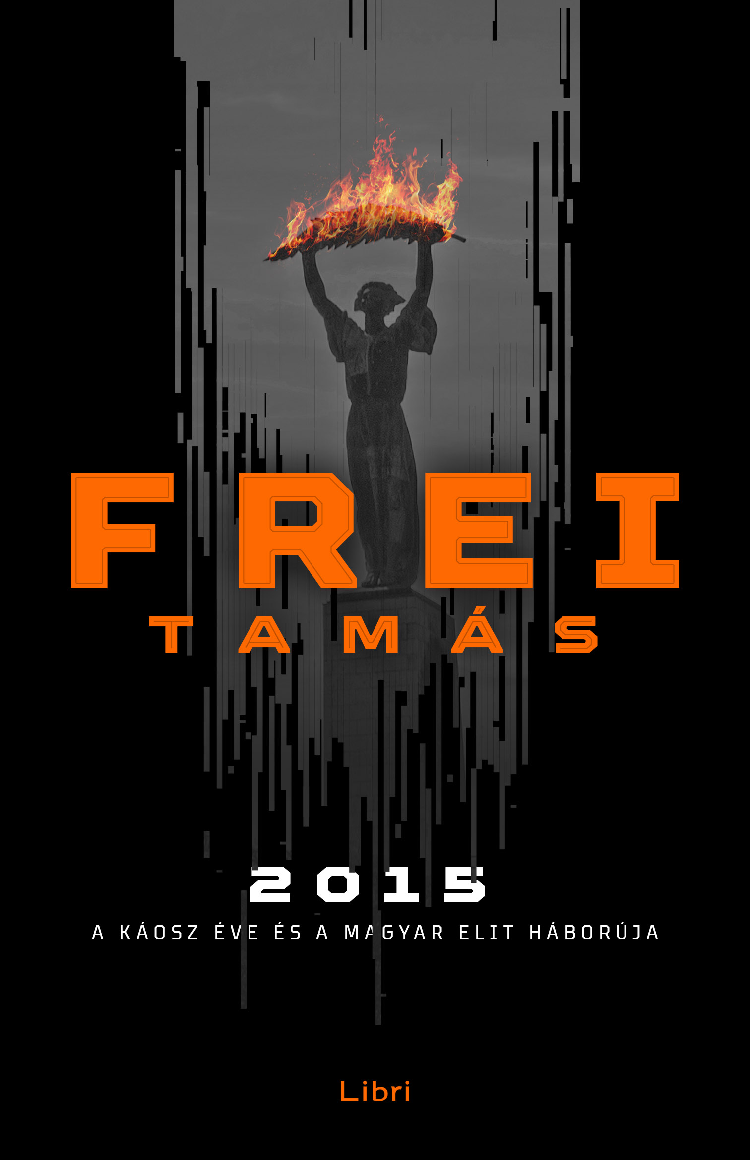 Frei Tamás - 2015 [szépséghibás]
