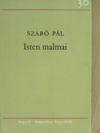 Szabó Pál - Isten malmai [antikvár]