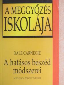 Dale Carnegie - A hatásos beszéd módszerei [antikvár]