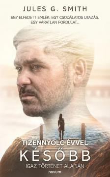 Jules G. Smith - Tizennyolc évvel később