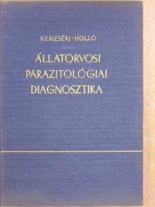 Dr. Holló Ferenc - Állatorvosi parazitológiai diagnosztika [antikvár]