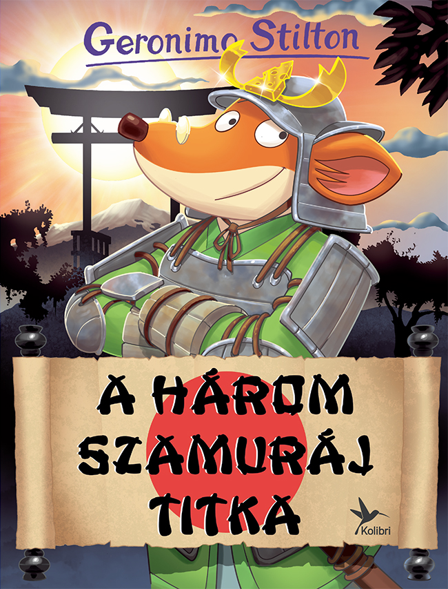 Geronimo Stilton - A Három Szamuráj titka [szépséghibás]