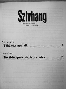 Amalie Berlin - Tökéletes apajelölt/Továbbképzés playboy módra [antikvár]