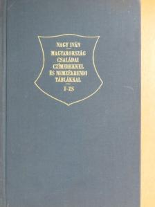 Nagy Iván - Magyarország családai czimerekkel és nemzékrendi táblákkal VII. (töredék) [antikvár]