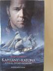 Patrick O'Brian - Kapitány és katona [antikvár]