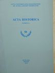 Gaál Endre - Acta Historica Tomus L. [antikvár]