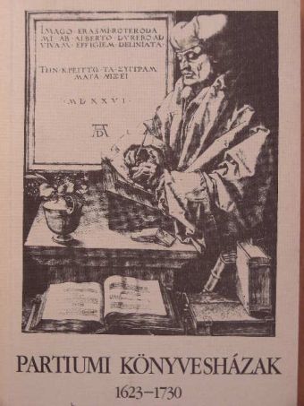 Partiumi könyvesházak 1623-1730 [antikvár]