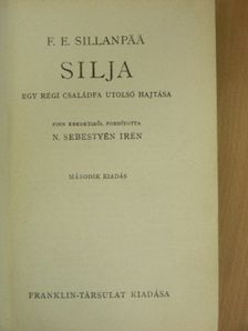 Frans Eemil Sillanpää - Silja [antikvár]