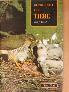 Denis Terver - Königreich der Tiere von A bis Z 15. (töredék) [antikvár]