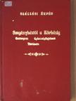 Szállási Árpád - Szegényháztól a kórházig [antikvár]