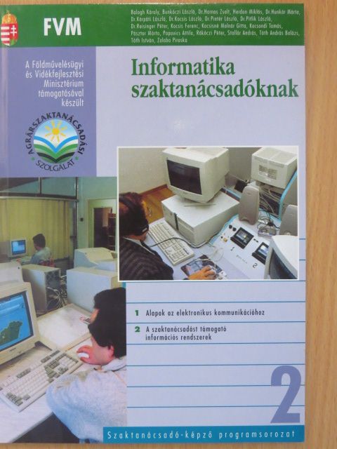Balogh Károly - Informatika szaktanácsadóknak [antikvár]