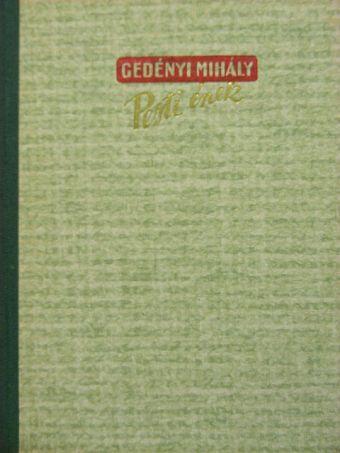 Gedényi Mihály - Pesti ének [antikvár]