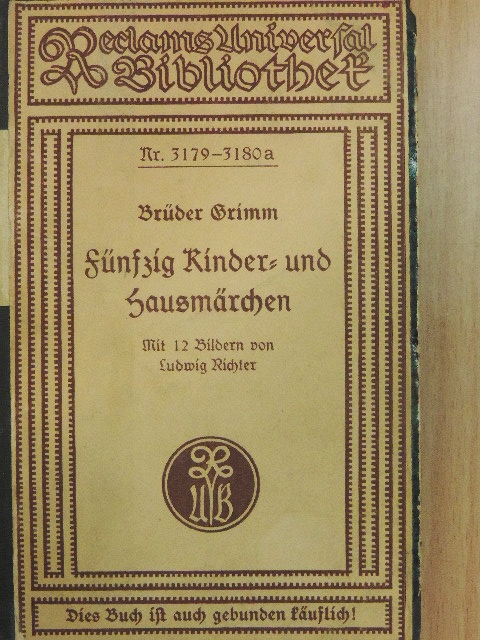 Grimm testvérek - Fünfzig Kinder- und Hausmärchen (gótbetűs) [antikvár]