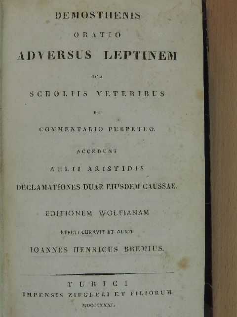 Aristides - Oratio adversus Leptinem/Declamationes duae eiusdem caussae [antikvár]