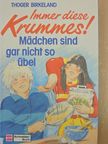 Thoger Birkeland - Immer diese Krummes! [antikvár]