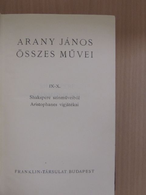 Aristophanes - Arany János összes művei IX-X. (töredék) [antikvár]