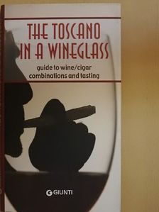 The Toscano in a Wineglass [antikvár]