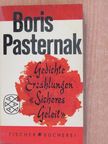 Boris Pasternak - Gedichte - Erzählungen - Sicheres Geleit [antikvár]