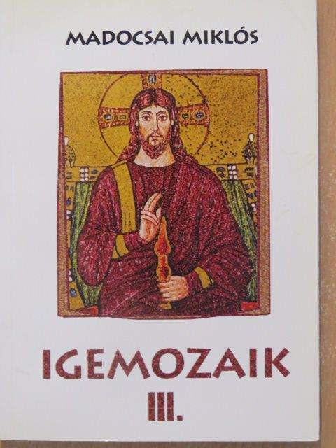 Madocsai Miklós - Igemozaik III. [antikvár]