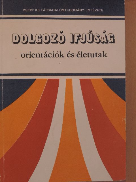 Dolgozó ifjúság [antikvár]