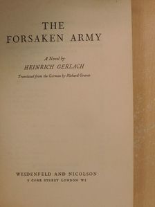 Heinrich Gerlach - The Forsaken Army [antikvár]