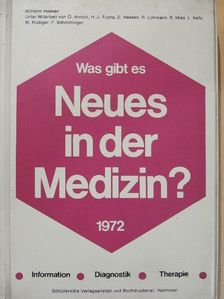 D. Heesen - Was gibt es Neues in der Medizin? [antikvár]