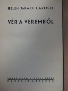 Helen Grace Carlisle - Vér a véremből [antikvár]