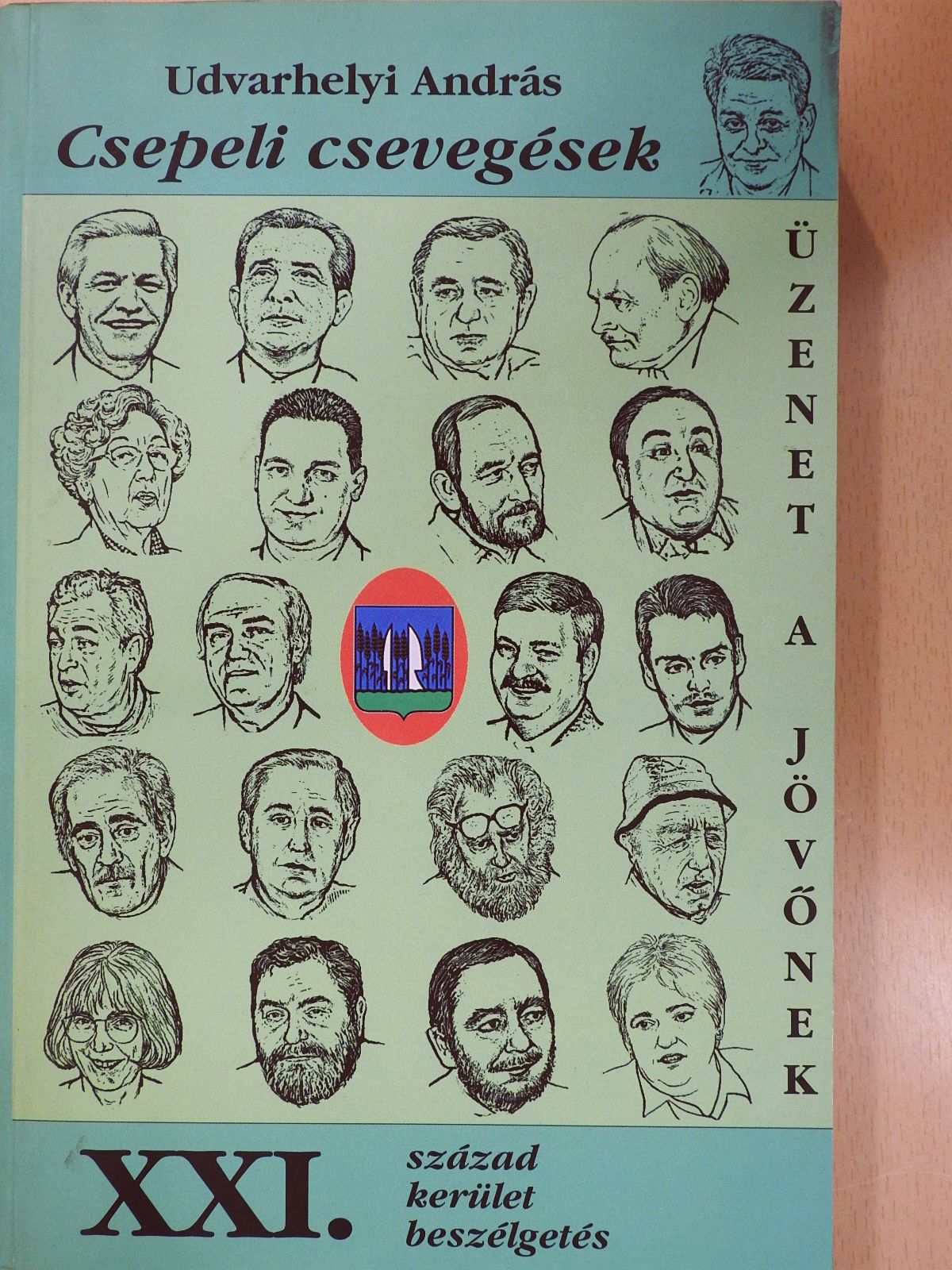 Udvarhelyi András - Csepeli csevegések (dedikált példány) [antikvár]