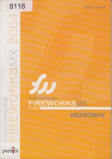 Sziklai János - Macromedia Fireworks MX 2004 [antikvár]
