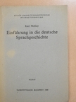 Karl Mollay - Einführung in die deutsche Sprachgeschichte [antikvár]