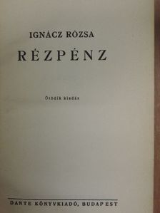 Ignácz Rózsa - Rézpénz [antikvár]