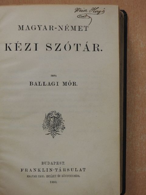 Ballagi Mór - Magyar-német kézi szótár [antikvár]
