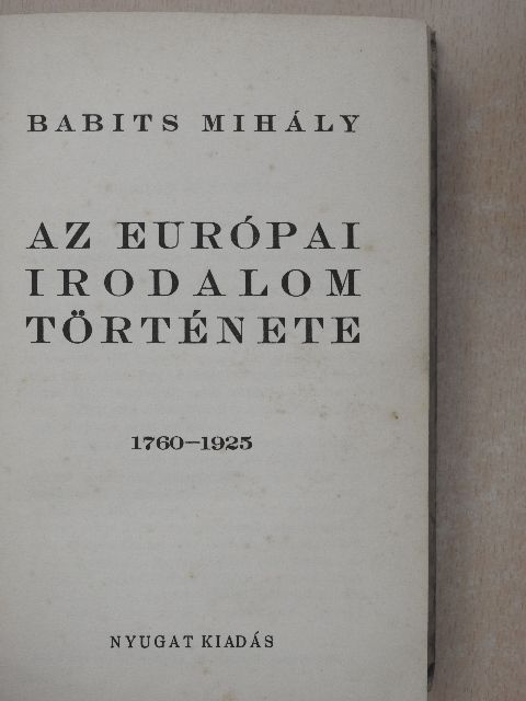 Babits Mihály - Az európai irodalom története [antikvár]