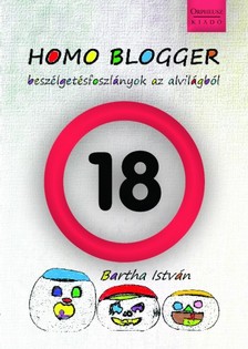BARTHA ISTVÁN - Homo Blogger [eKönyv: epub, mobi]