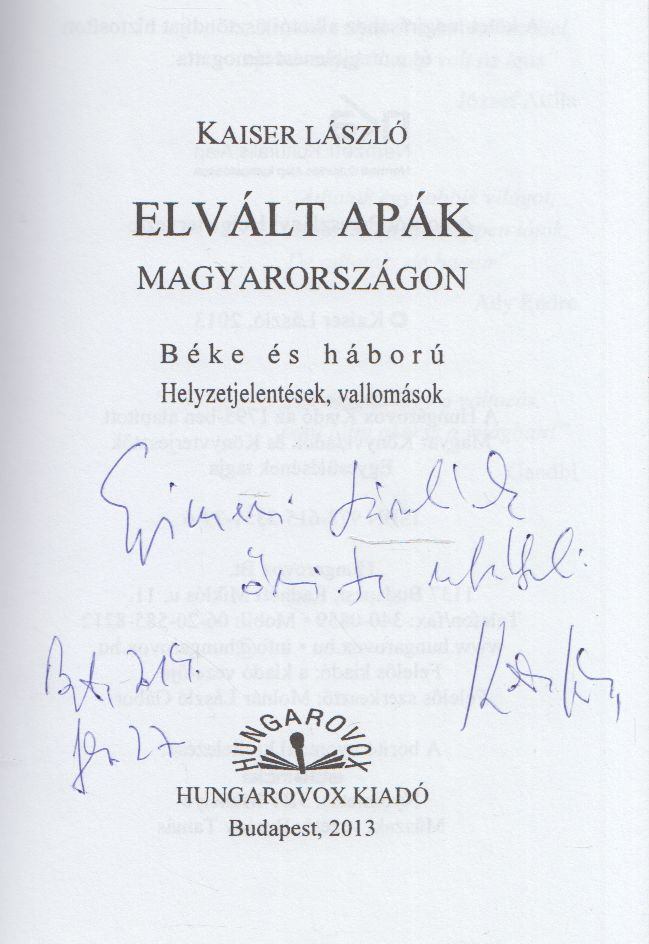 Kaiser László - Elvált apák Magyarországon (dedikált) [antikvár]