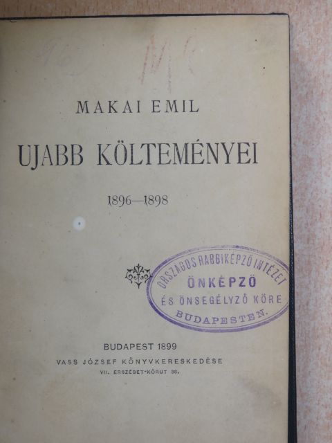 Makai Emil - Makai Emil ujabb költeményei [antikvár]